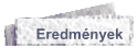 Eredmnyek
